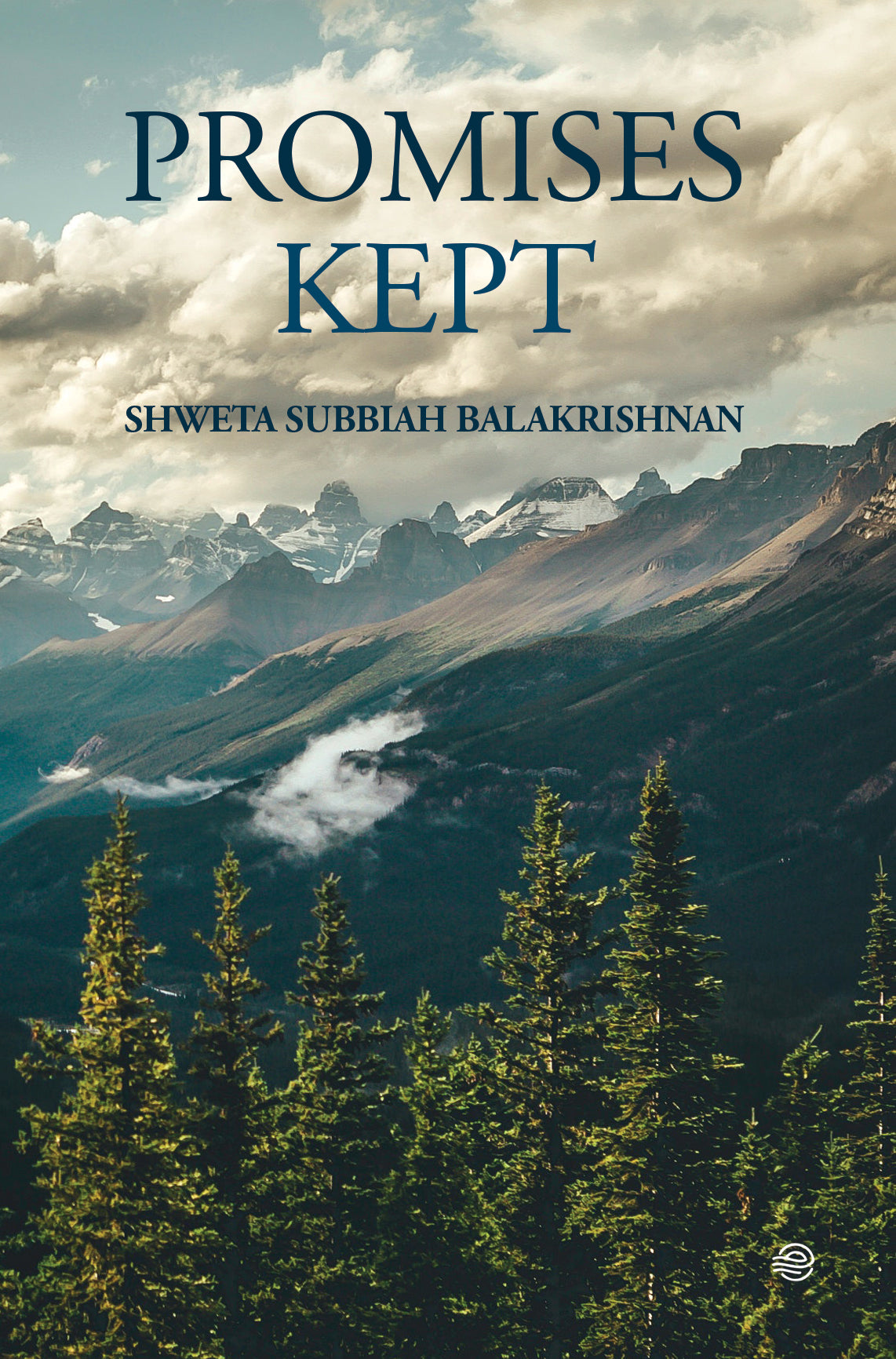 Promises Kept / Shweta Subbiah Balakrishnan